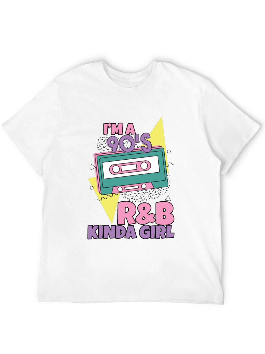 Im a 90s R&B Kinda Girl T-Shirt