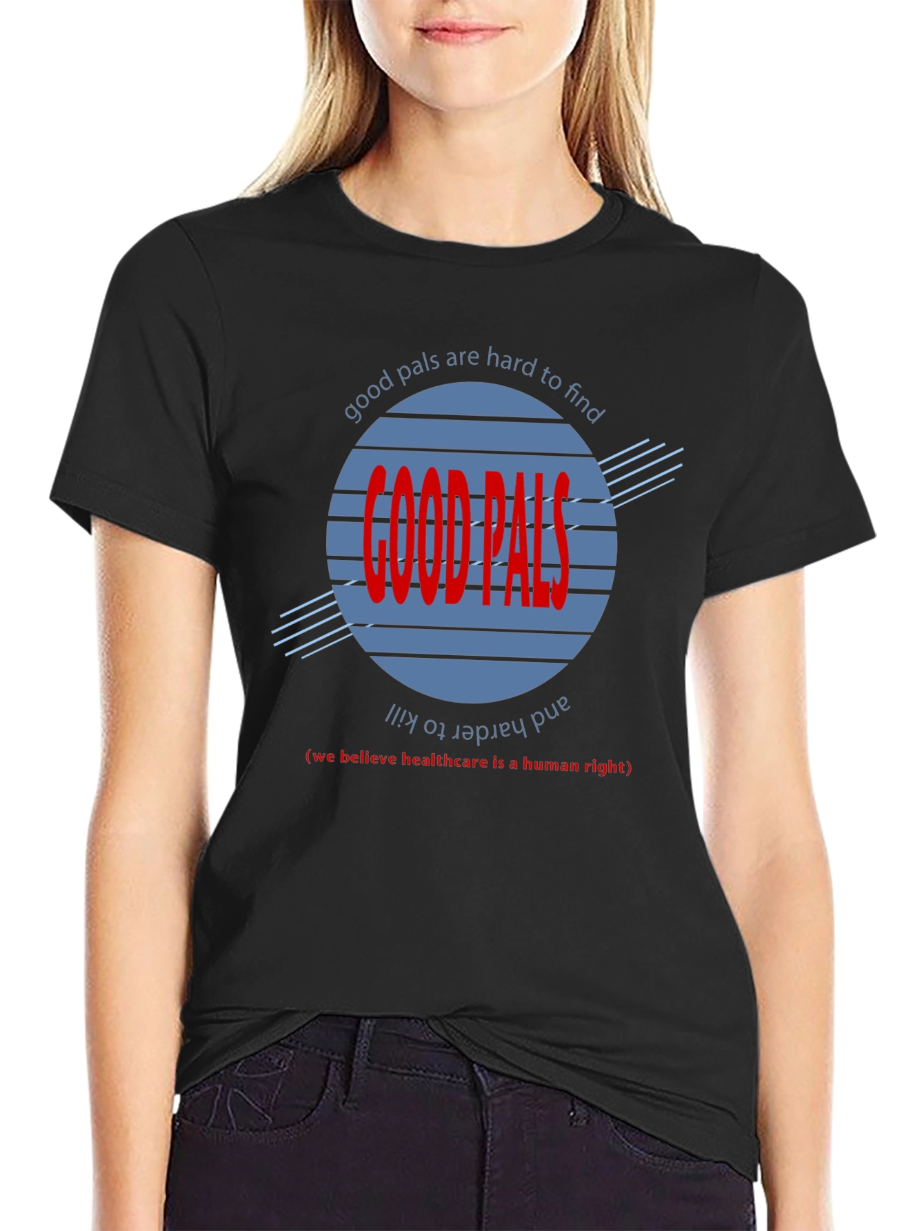 Good Pals Graphic Tee - Healthcare Advocate T-Shirt