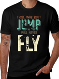Skydiving T-Shirt - Those Who Dont Jump