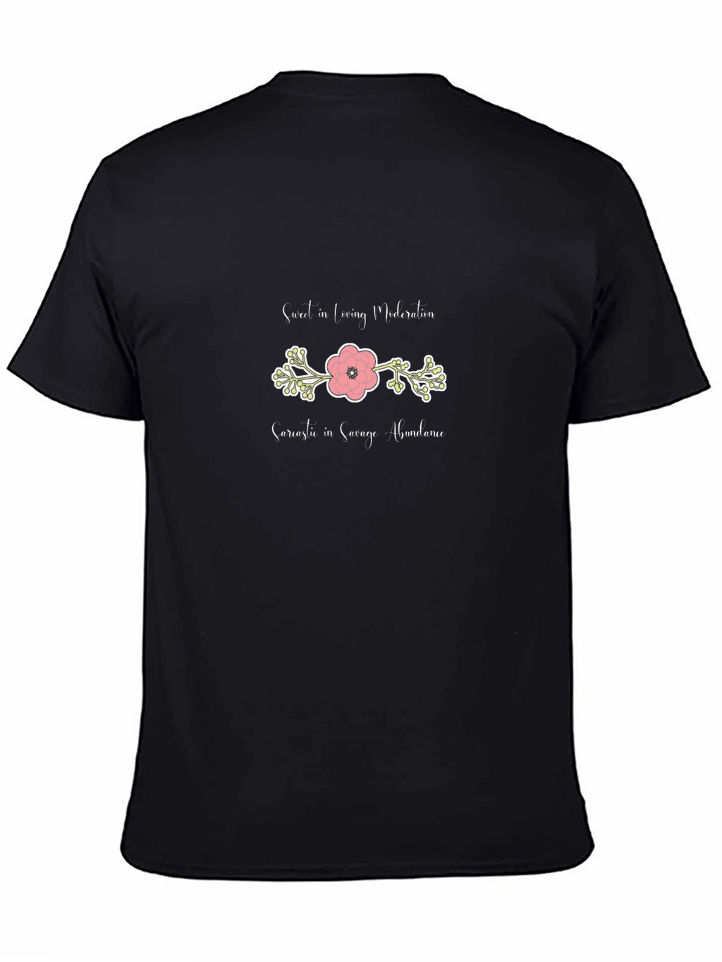 Sweet & Sarcastic Graphic T-Shirt