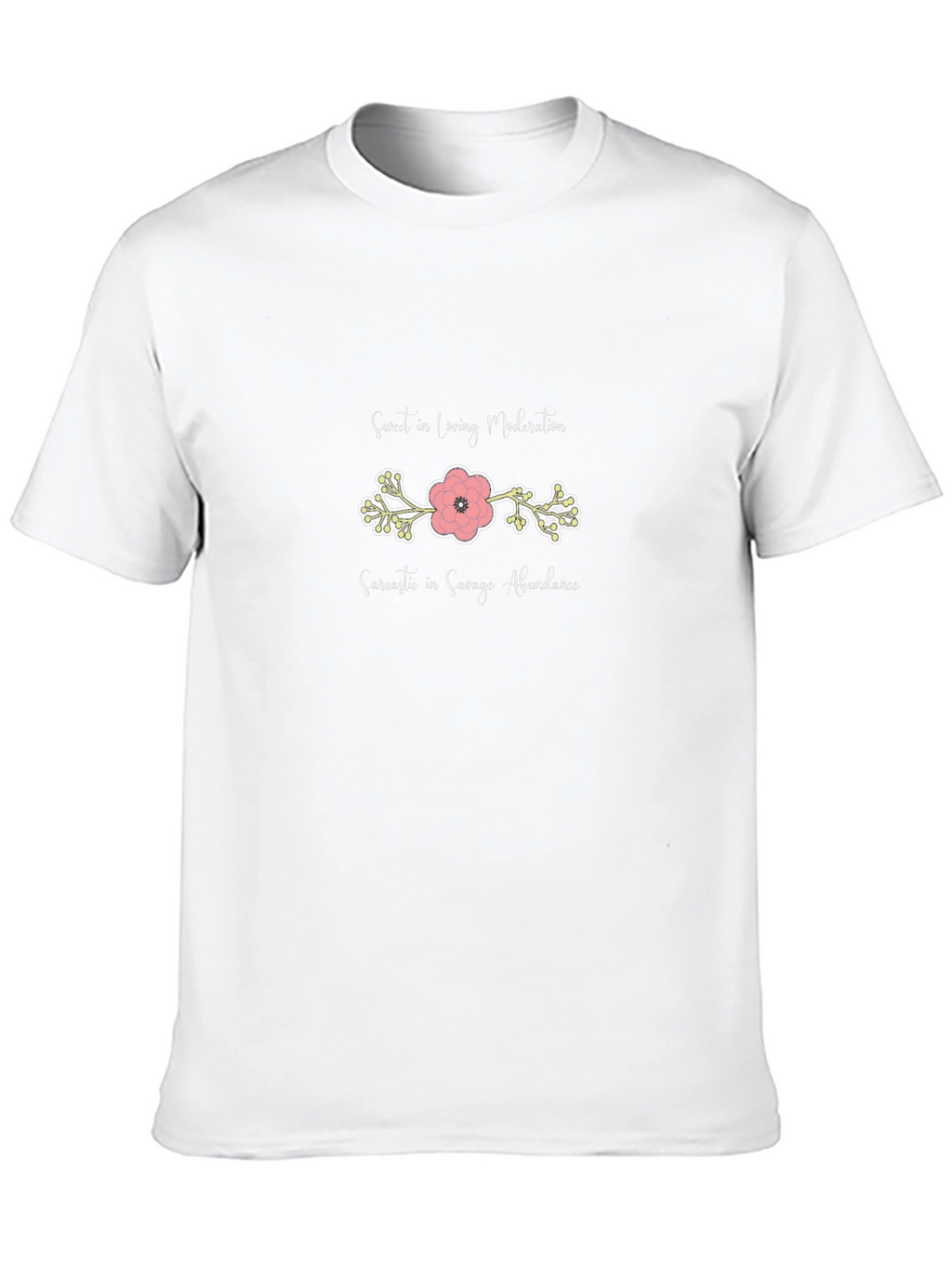 Sweet & Sarcastic Graphic T-Shirt