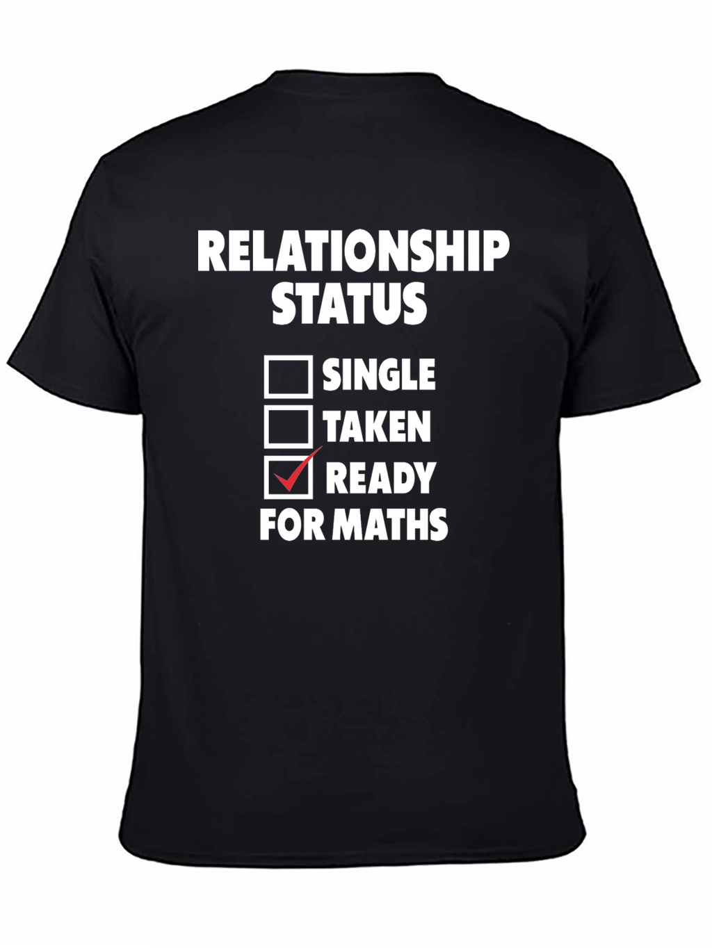 Ready for Maths Graphic Tee - Funny T-Shirt