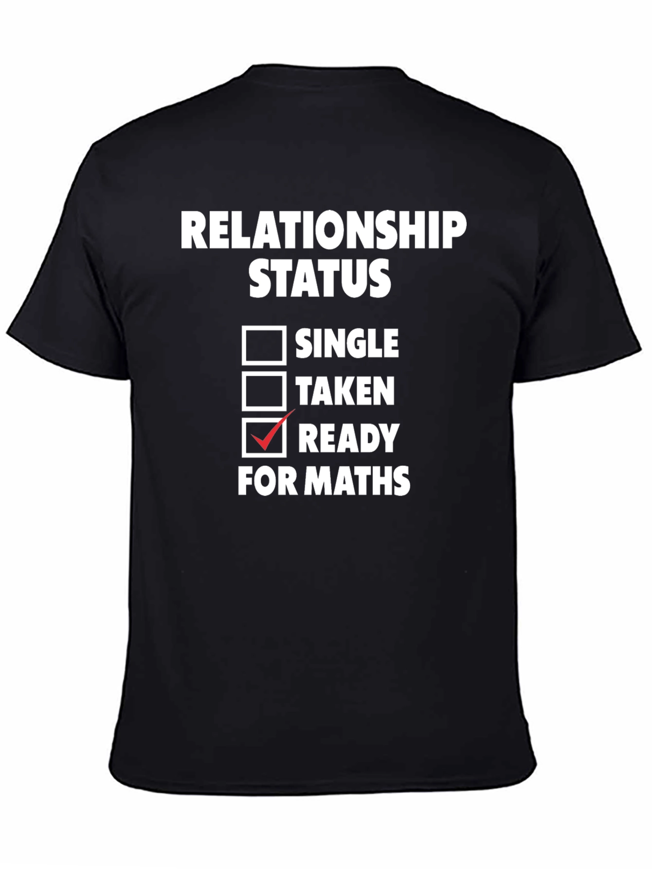 Ready for Maths Graphic Tee - Funny T-Shirt