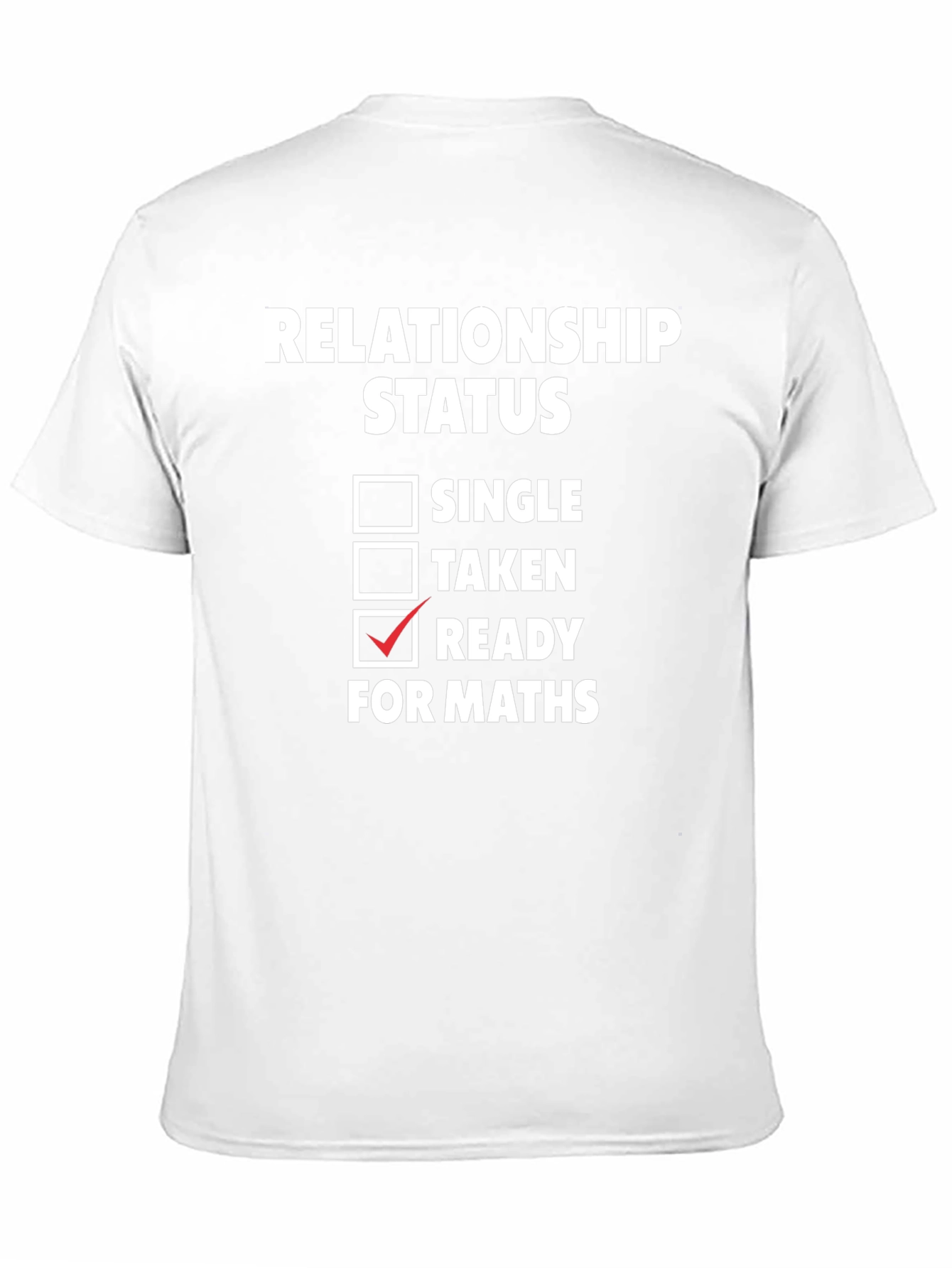Ready for Maths Graphic Tee - Funny T-Shirt