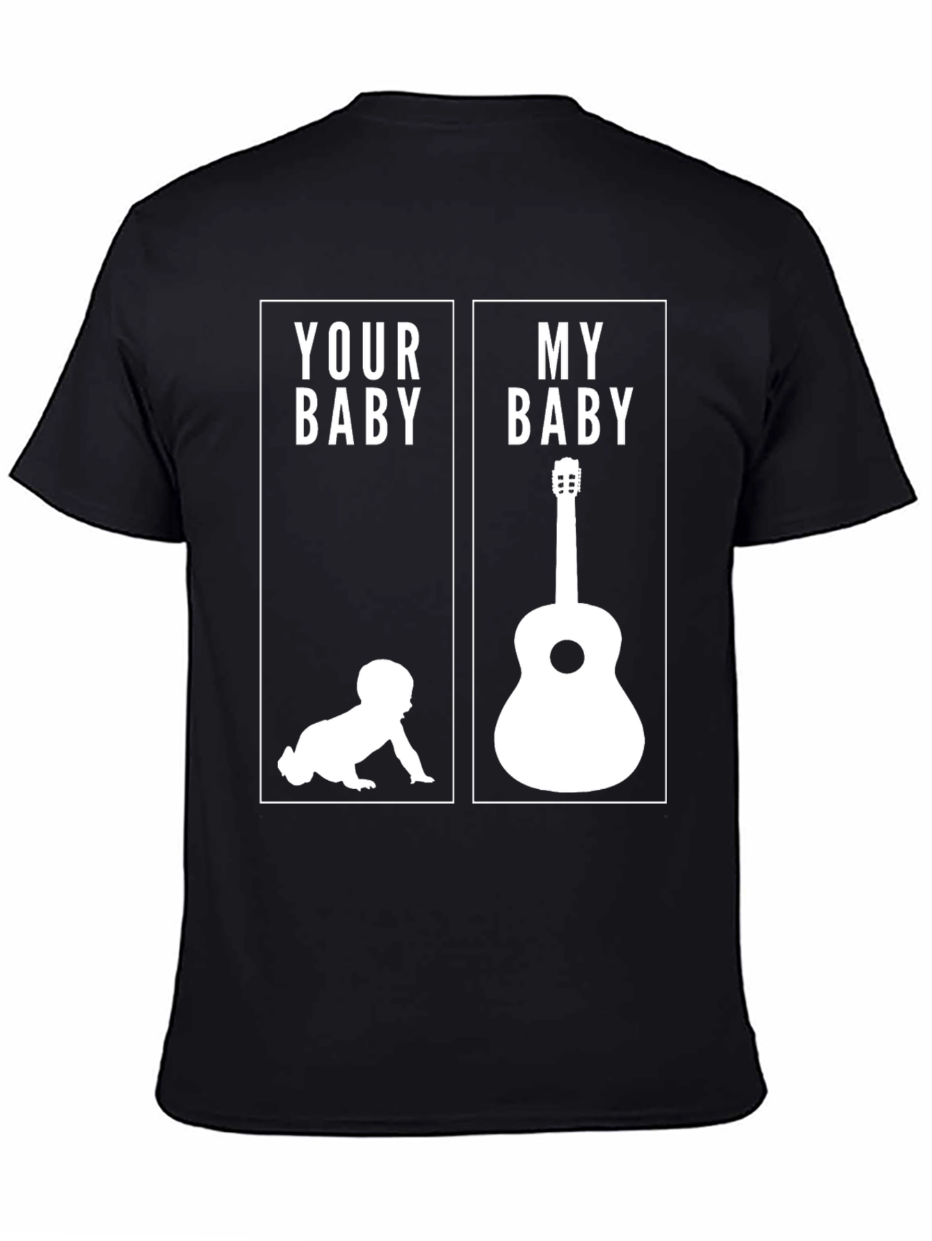 Funny Your Baby My Baby Guitar T-Shirt