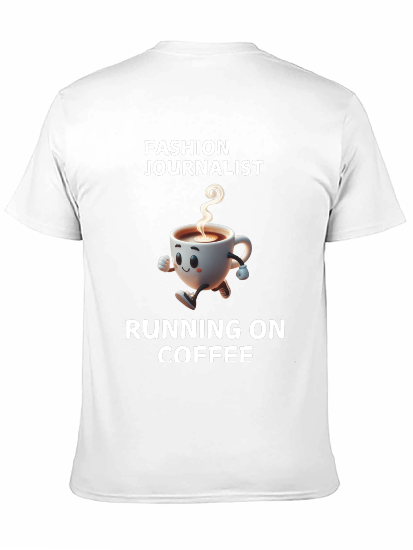 Fashion Journalist Running on Coffee T-Shirt