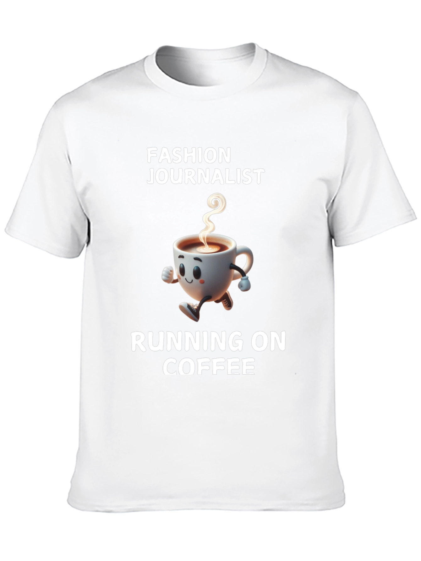 Fashion Journalist Running on Coffee T-Shirt