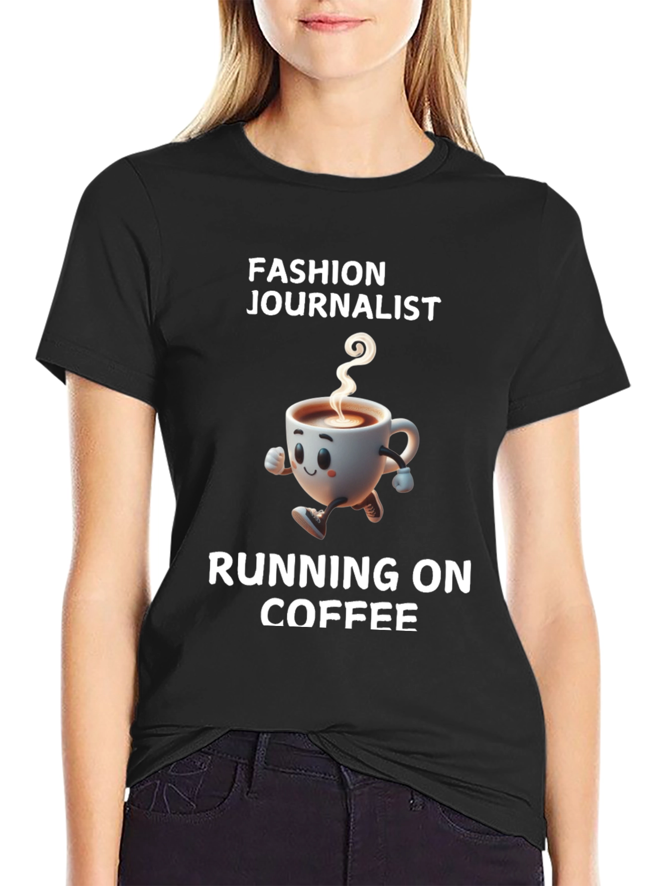 Fashion Journalist Running on Coffee T-Shirt
