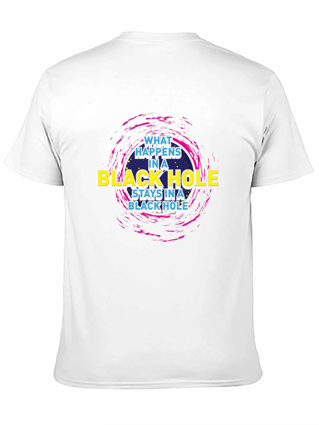 Black Hole Graphic T-Shirt - What Happens Stays