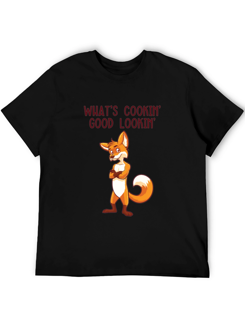 Whats Cookin Good Lookin Fox T-Shirt