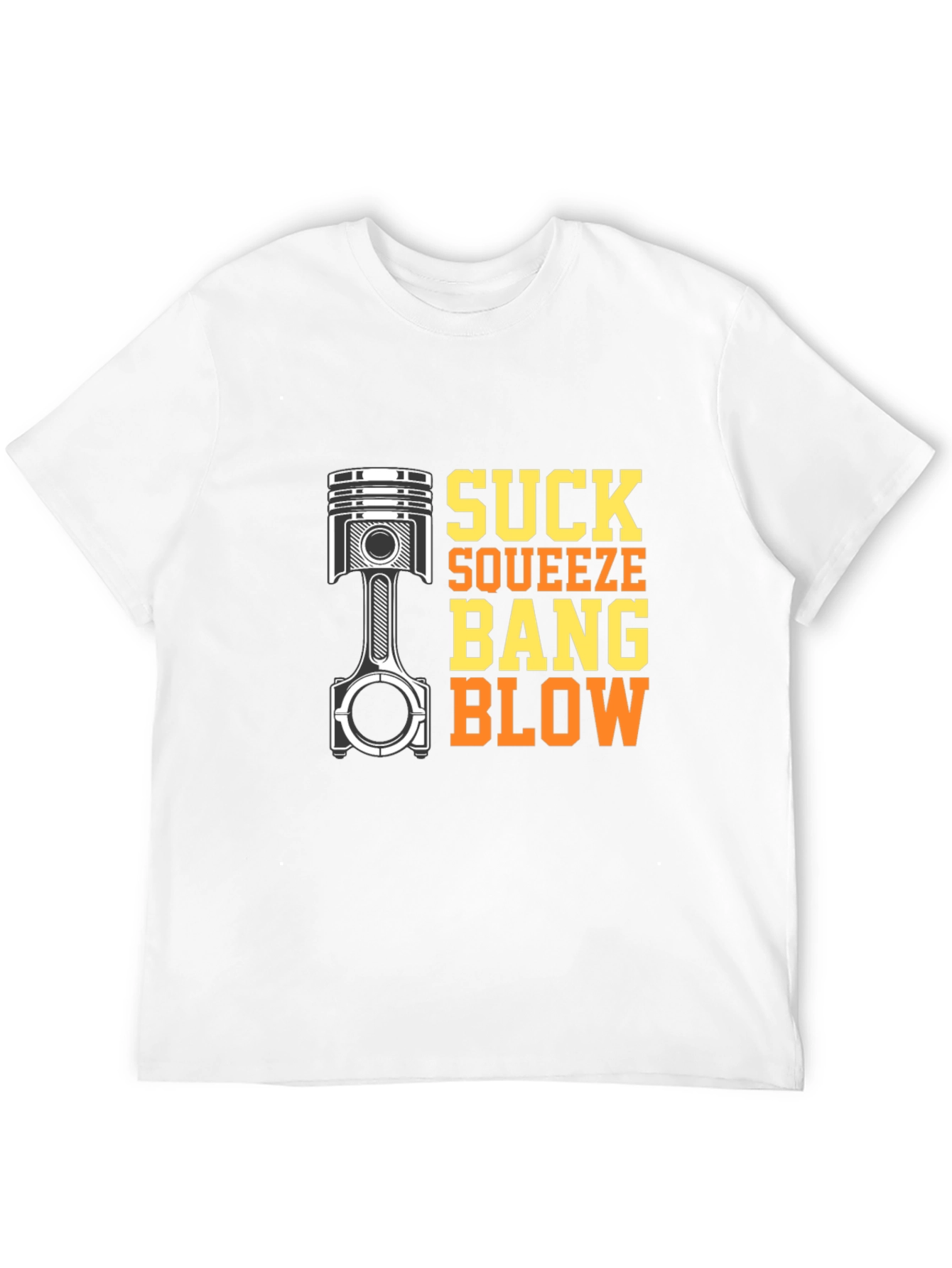 Suck Squeeze Bang Blow Engine T-Shirt