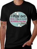 Pray God Heals Graphic T-Shirt