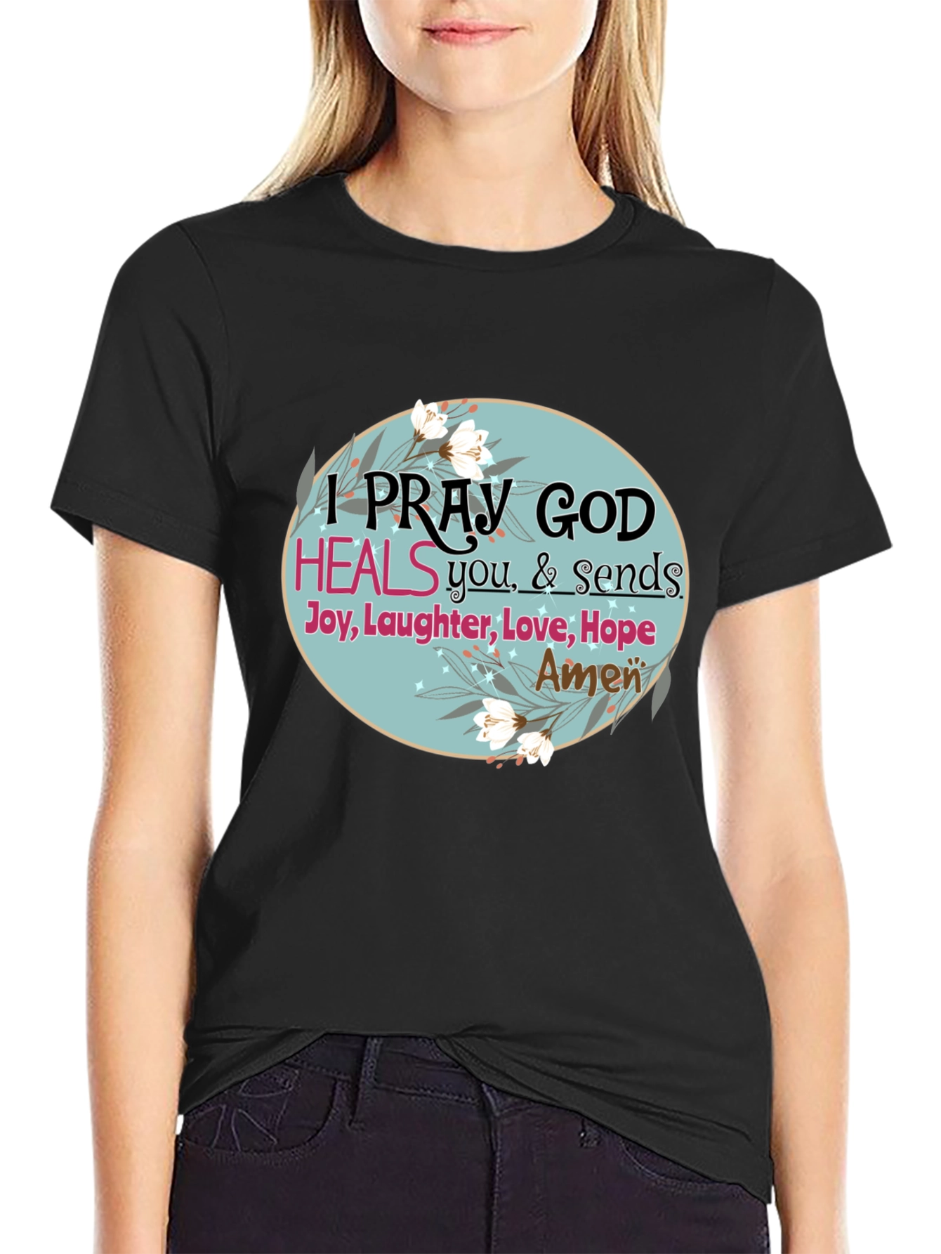 Pray God Heals Graphic T-Shirt