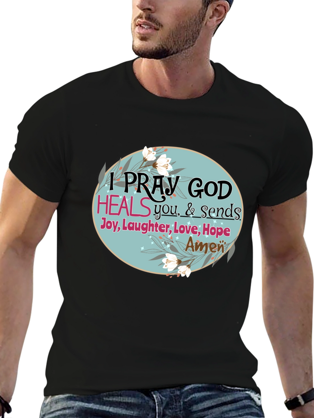 Pray God Heals Graphic T-Shirt