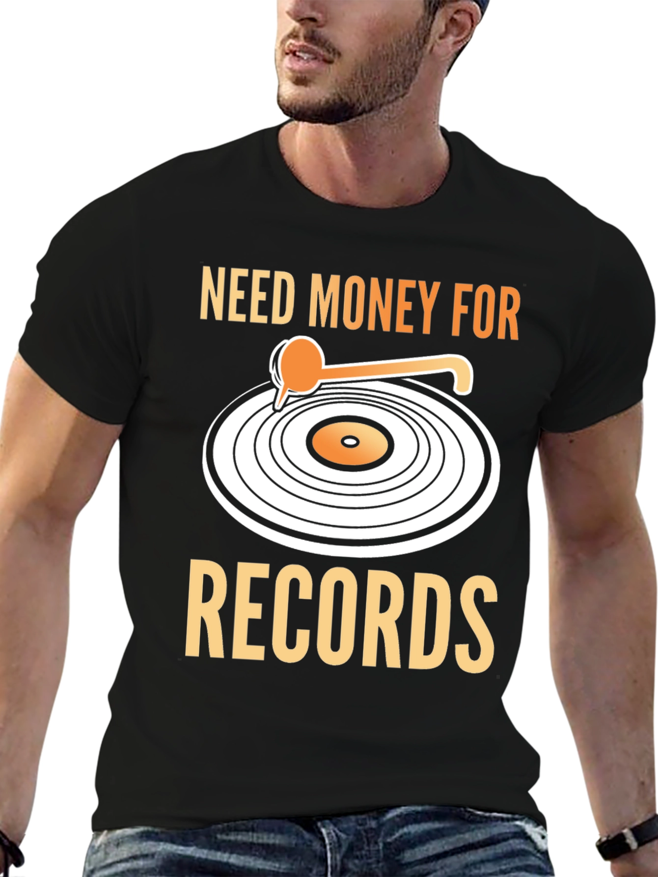 Need Money For Records T-Shirt
