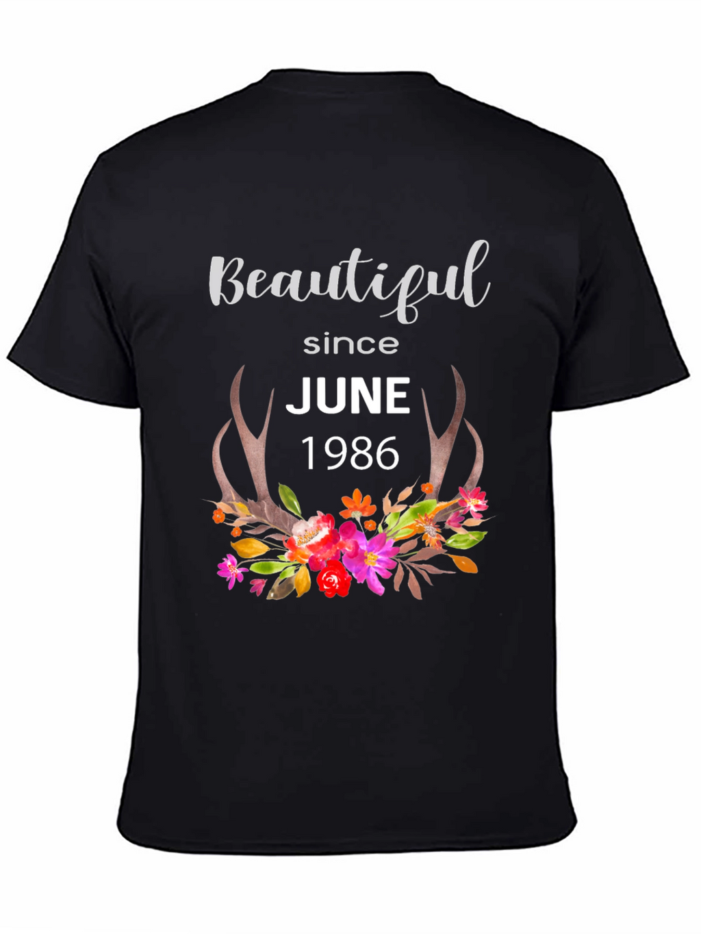 Beautiful Since June 1986 T-Shirt
