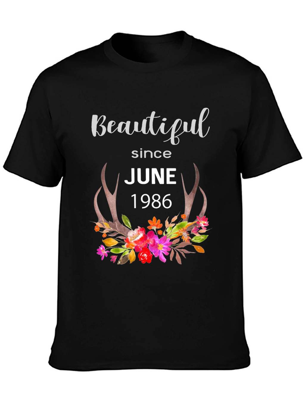 Beautiful Since June 1986 T-Shirt