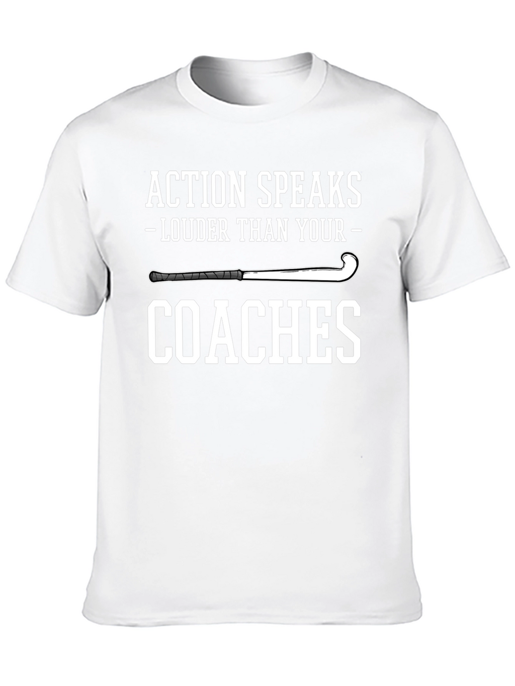 Action Speaks T-Shirt for Hockey Players & Fans