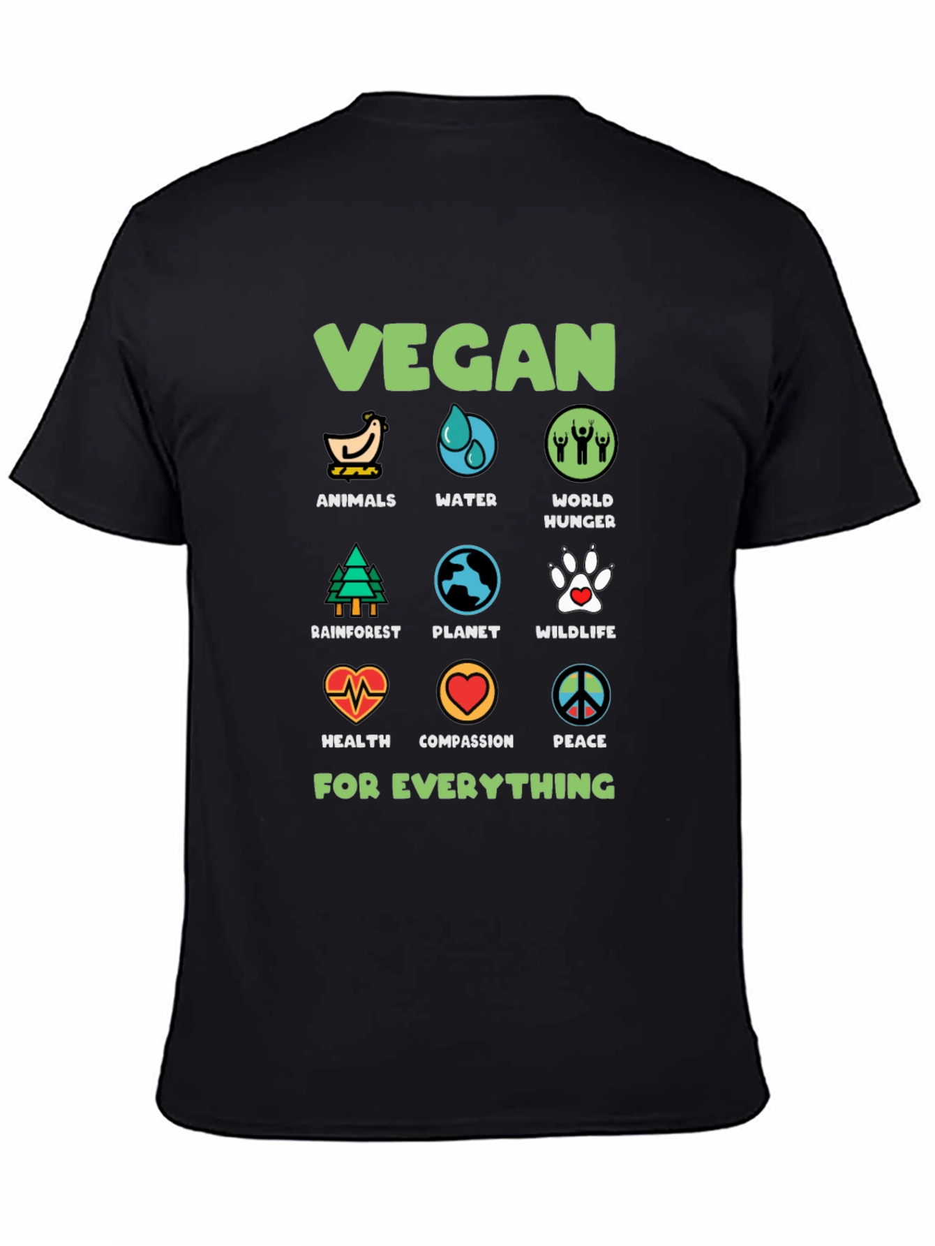 Vegan Tee: Animals Water World Hunger & More!