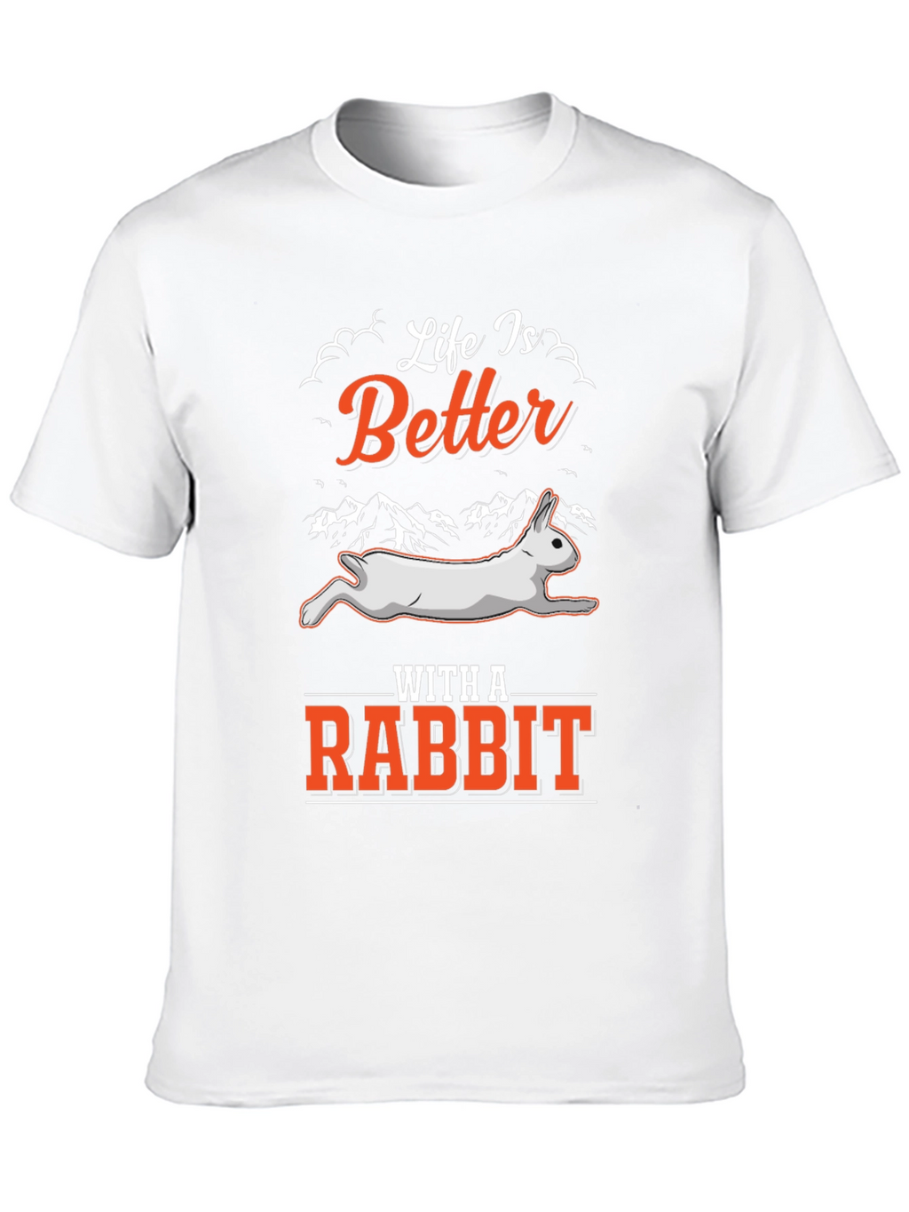 Life is Better with a Rabbit Black T-Shirt