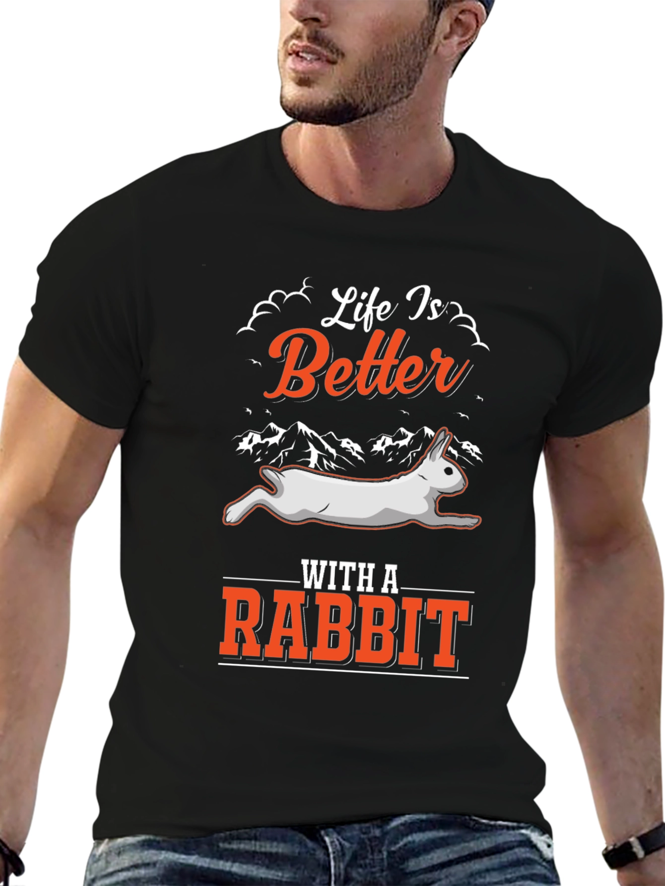 Life is Better with a Rabbit Black T-Shirt