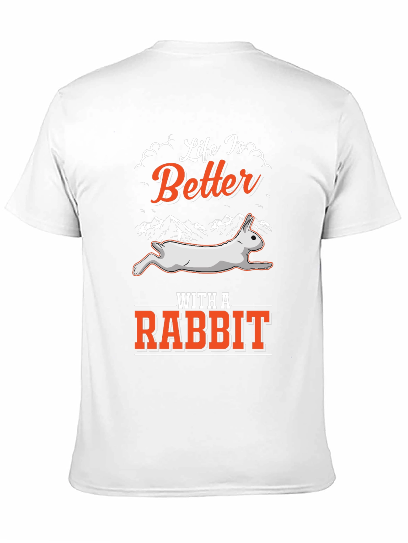 Life is Better with a Rabbit Black T-Shirt