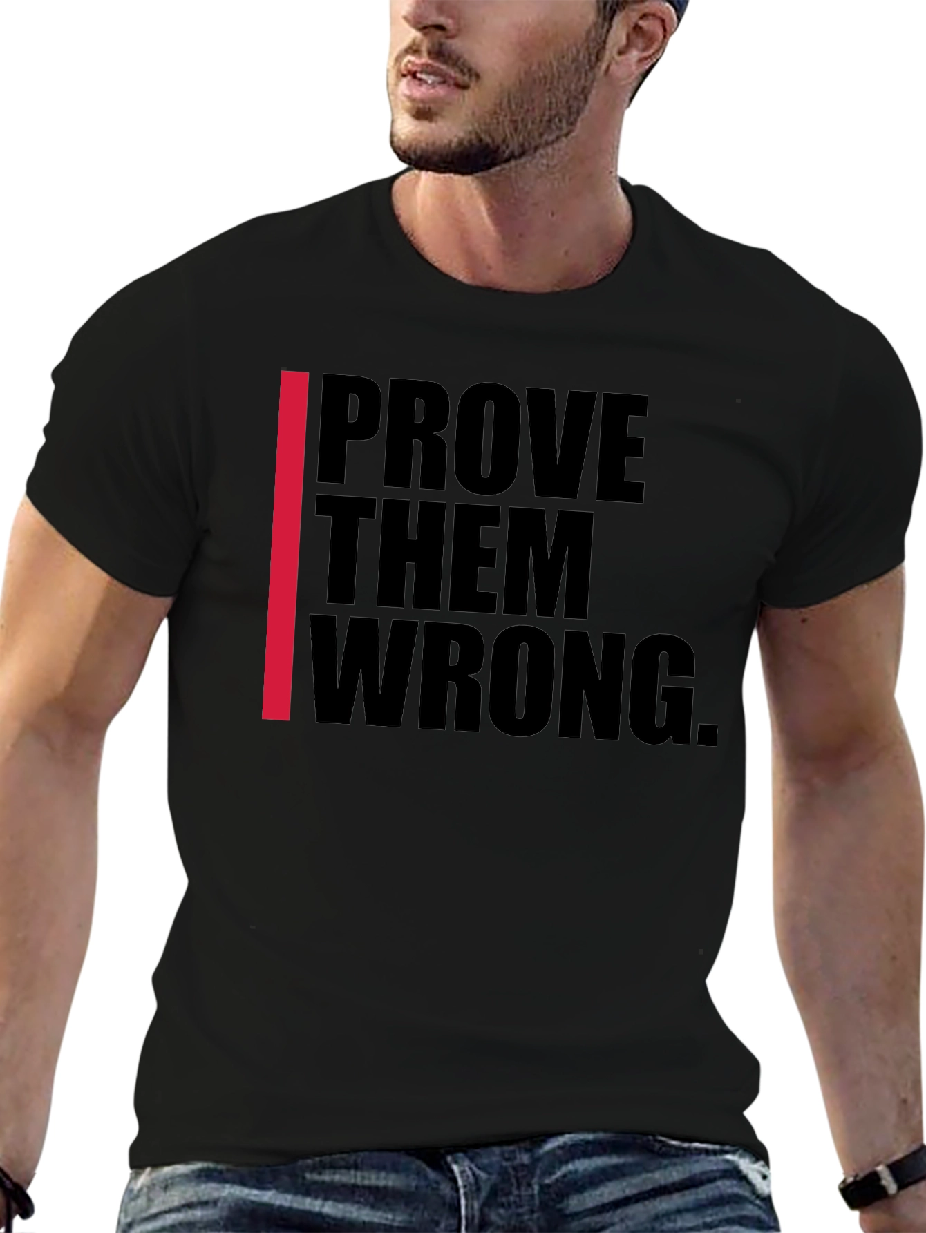 Prove Them Wrong Black Graphic Tee