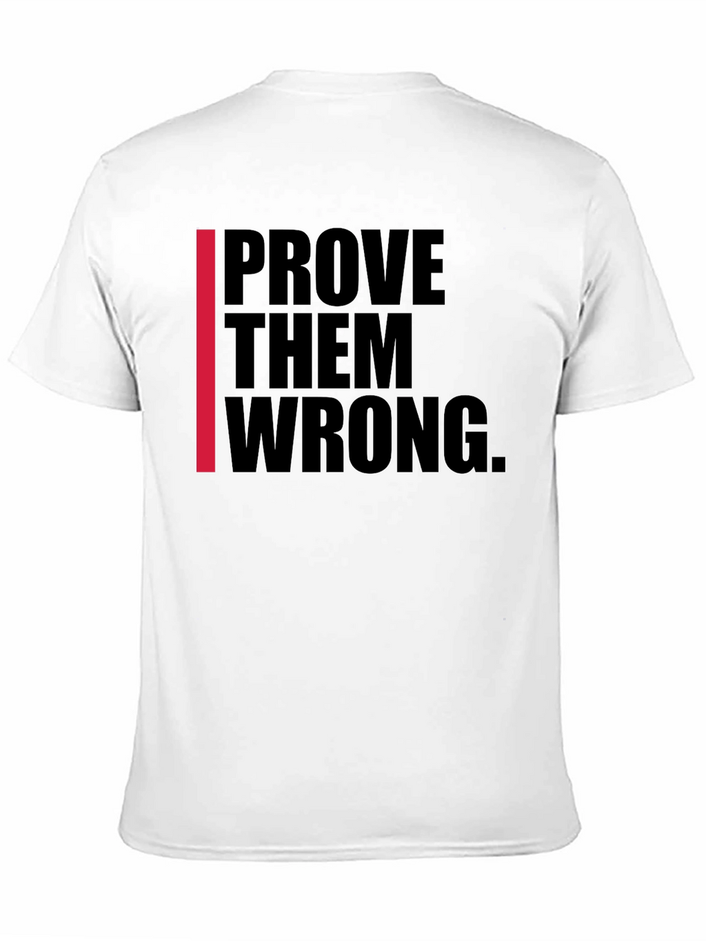 Prove Them Wrong Black Graphic Tee