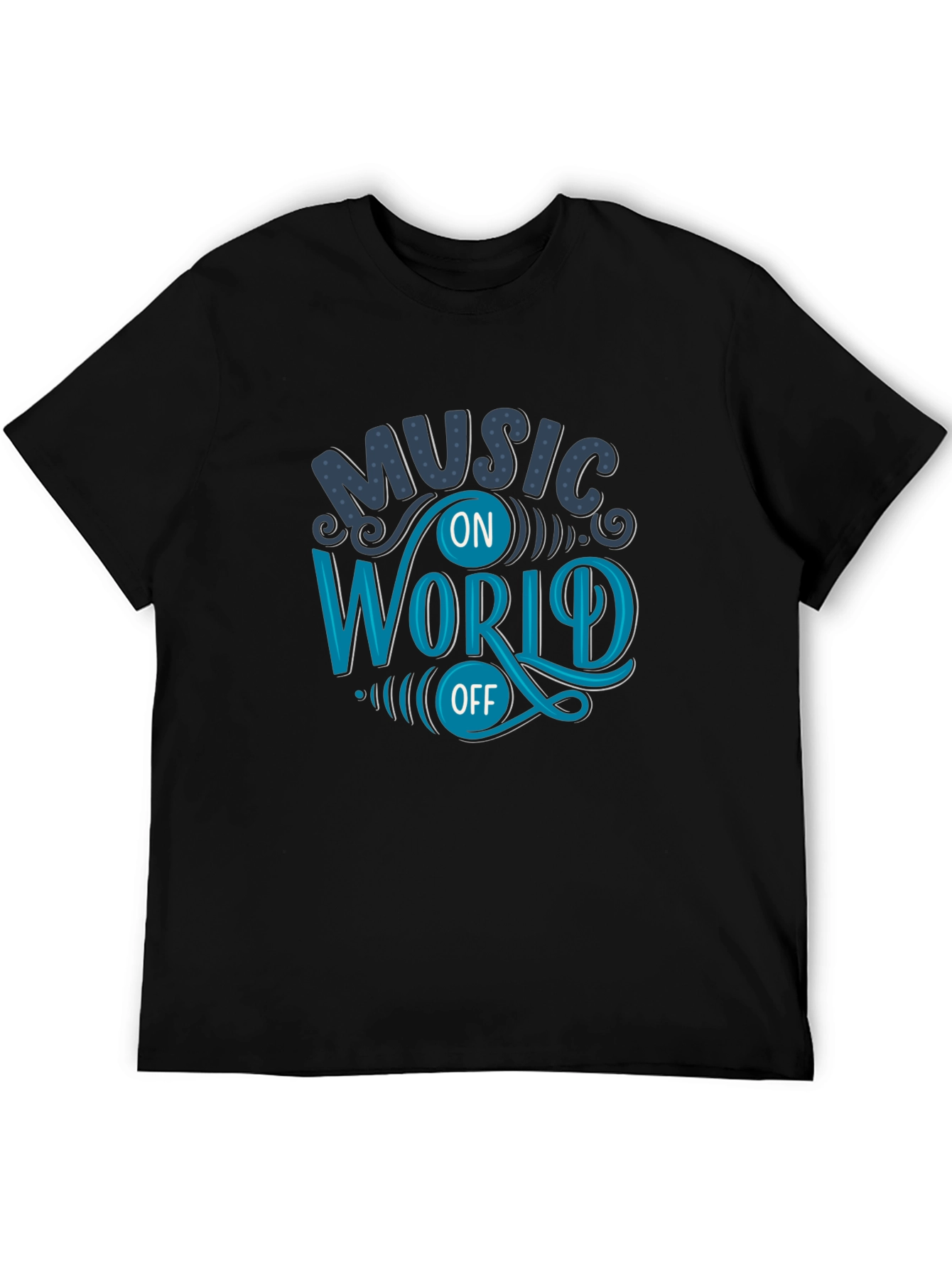 Music On World Off Graphic T-Shirt