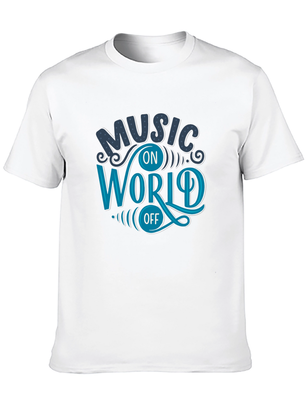 Music On World Off Graphic T-Shirt