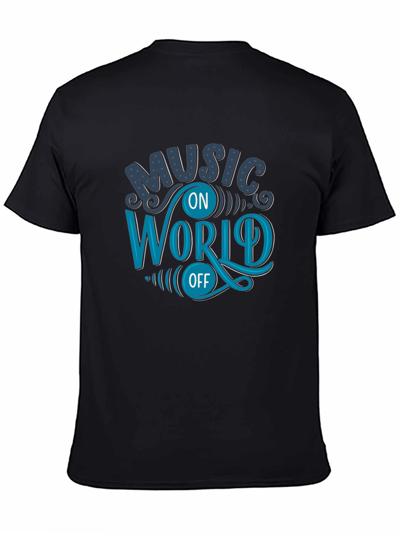Music On World Off Graphic T-Shirt