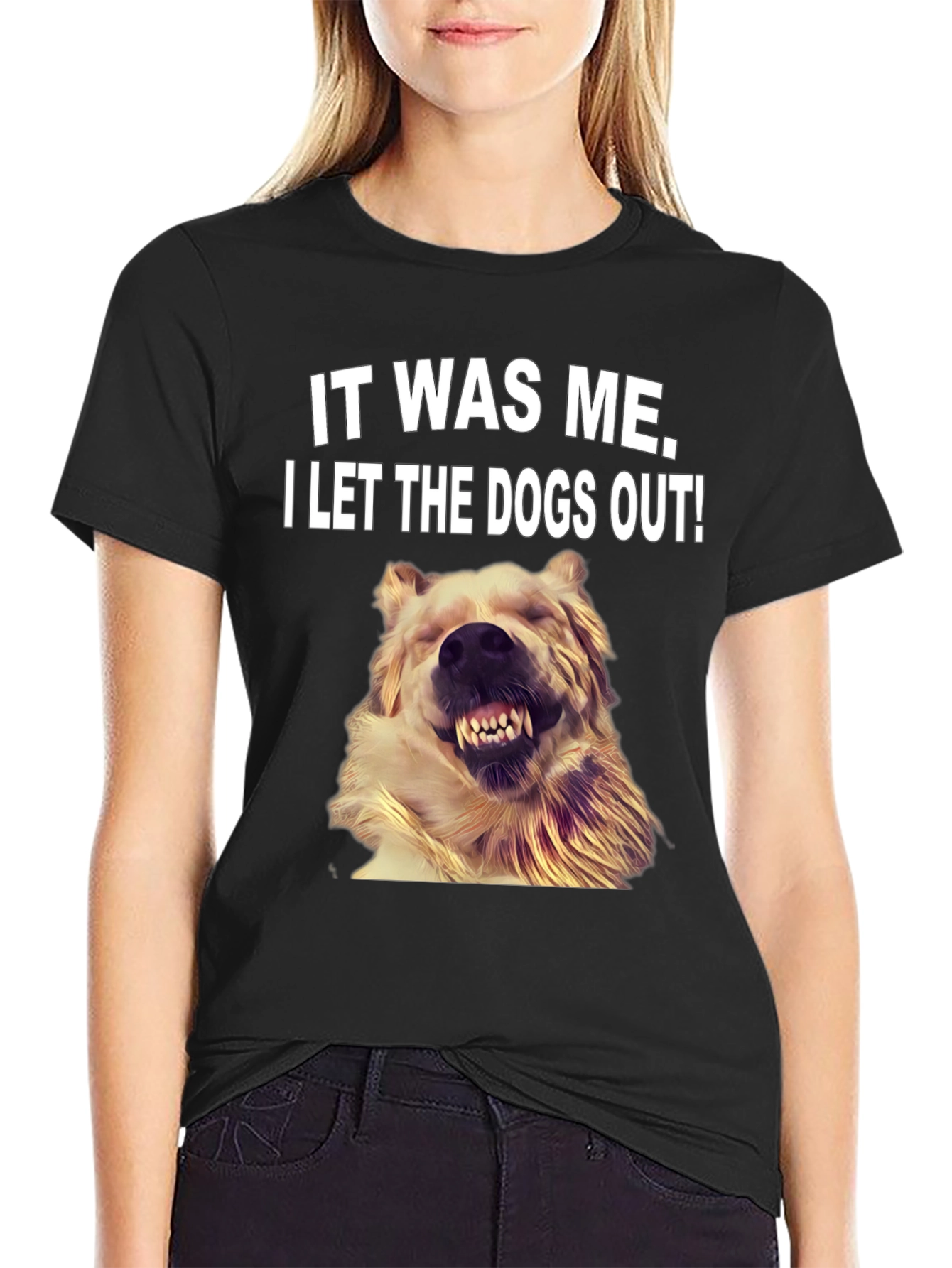 It Was Me I Let the Dogs Out T-Shirt