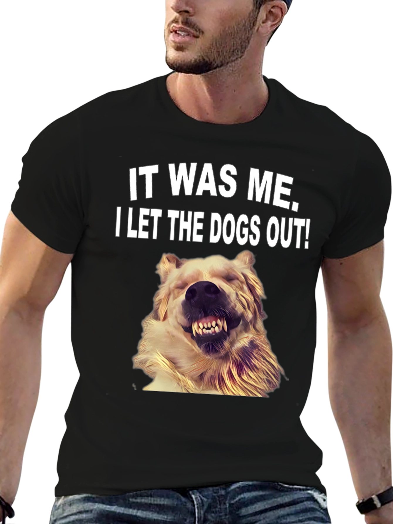 It Was Me I Let the Dogs Out T-Shirt