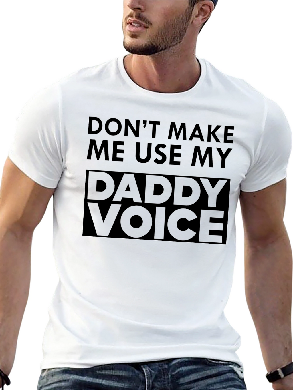 Daddy Voice T-Shirt - Funny Dad Joke Tee