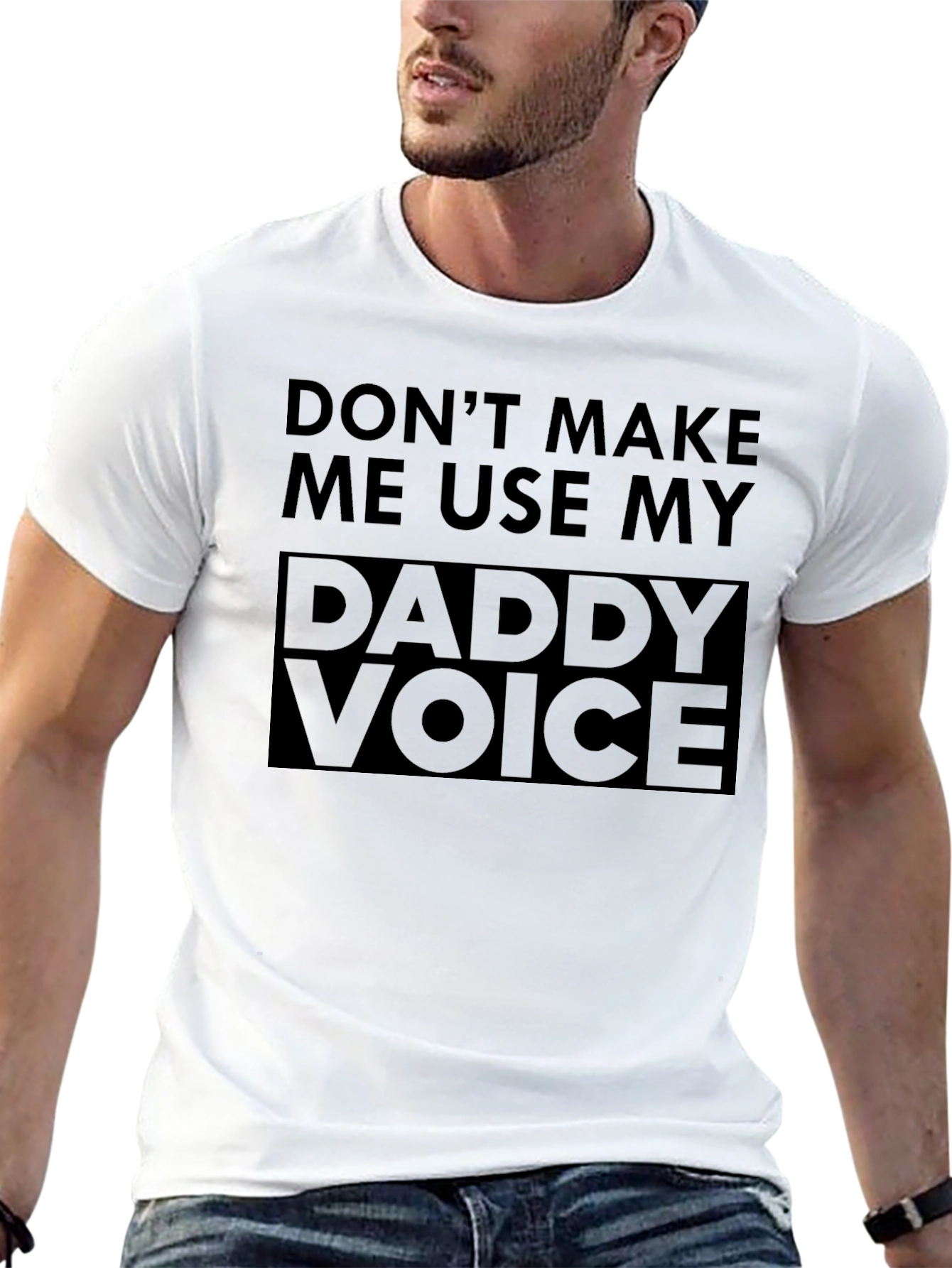 Daddy Voice T-Shirt - Funny Dad Joke Tee