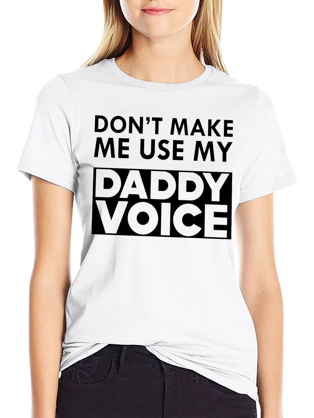 Daddy Voice T-Shirt - Funny Dad Joke Tee