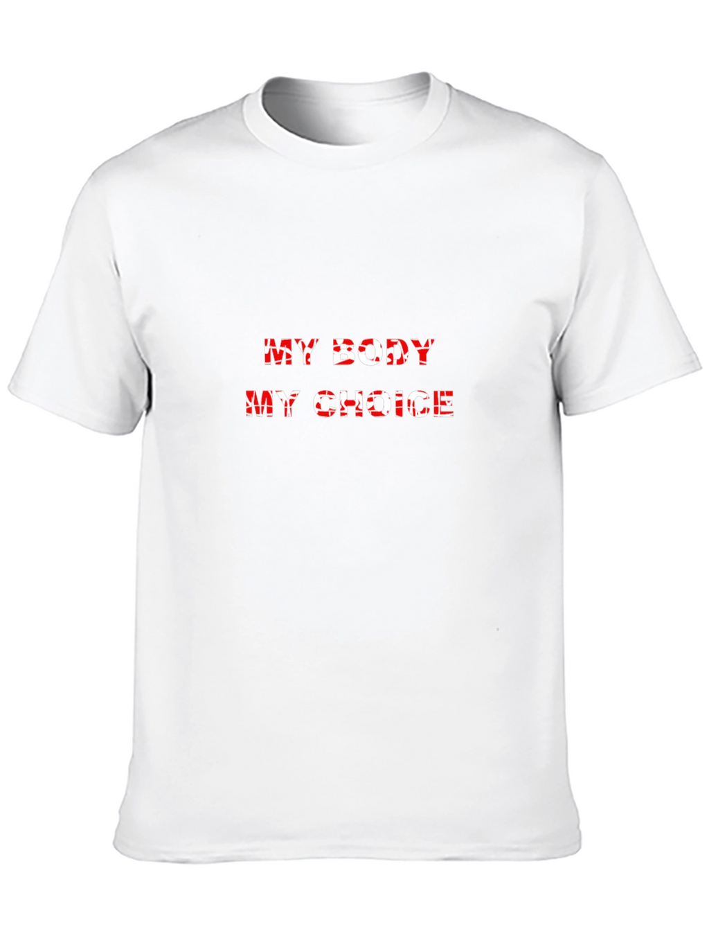 My Body My Choice Graphic Tee