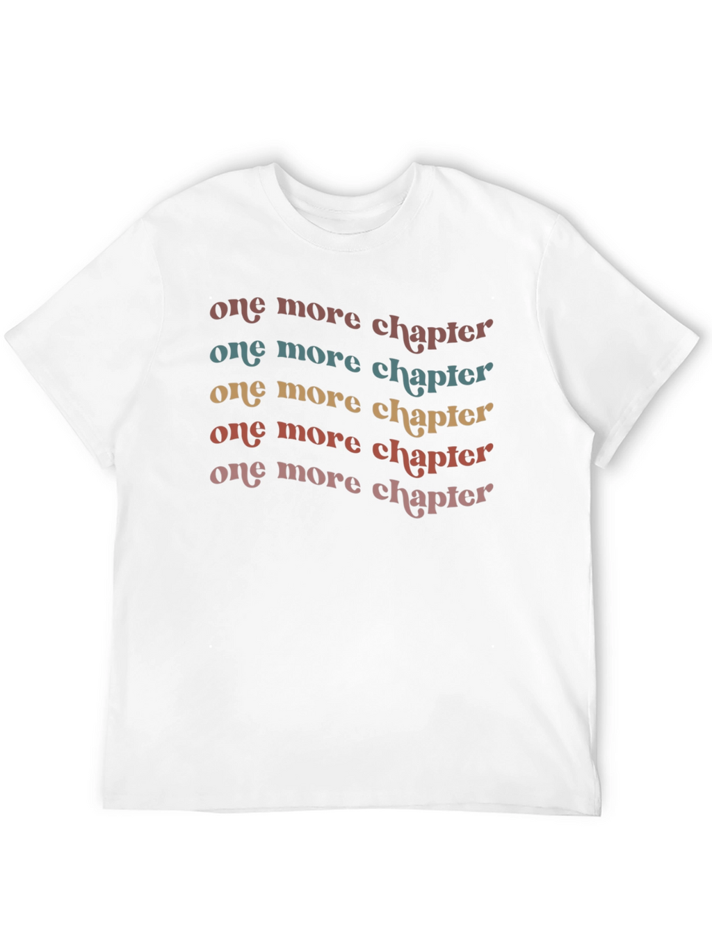 One More Chapter T-Shirt - Book Lover Tee