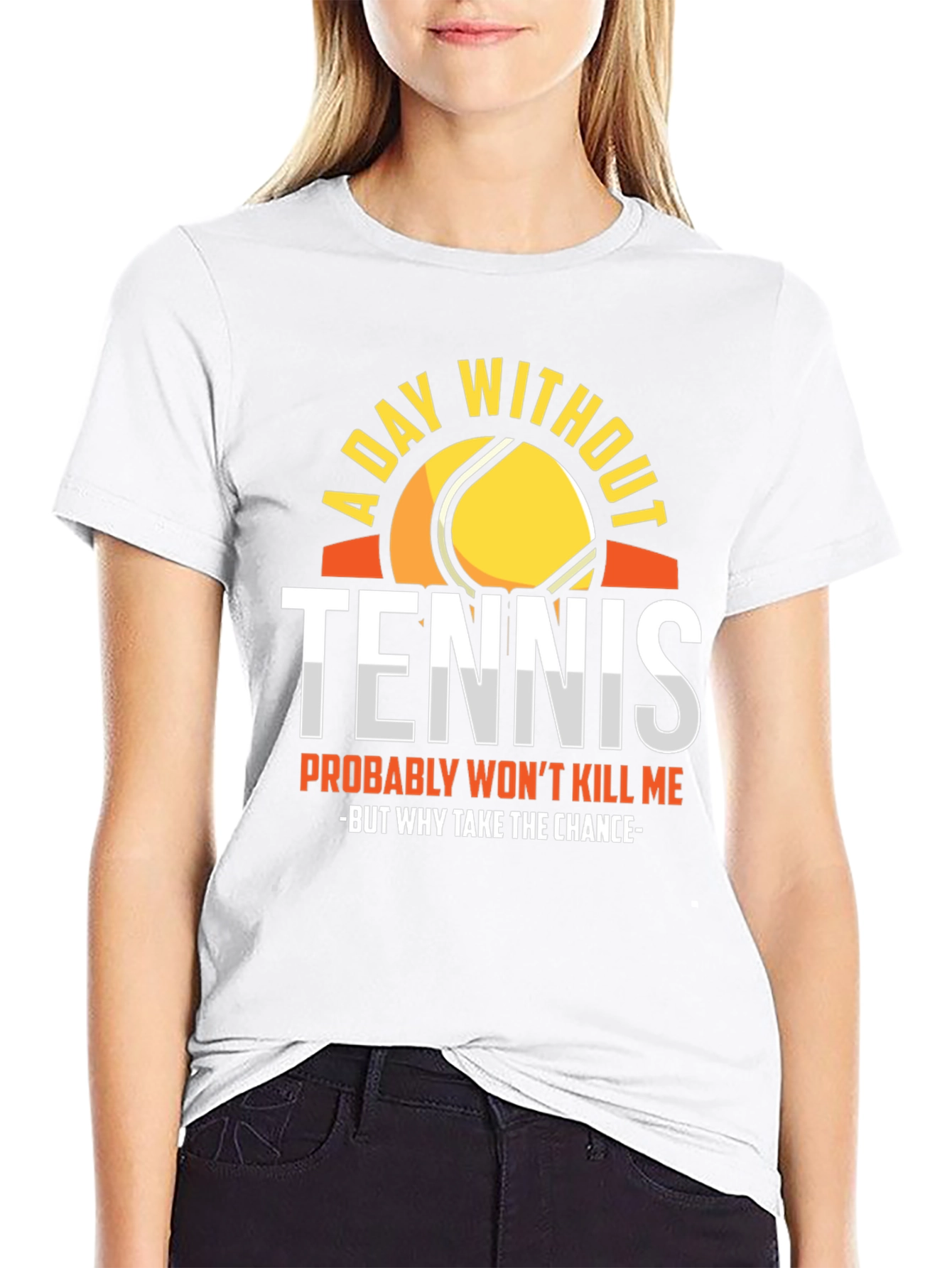 Tennis Lovers Tee: A Day Without Tennis T-Shirt