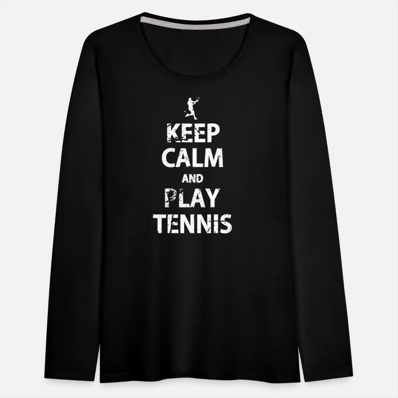 Keep Calm and Play Tennis Playing Tennis Funny