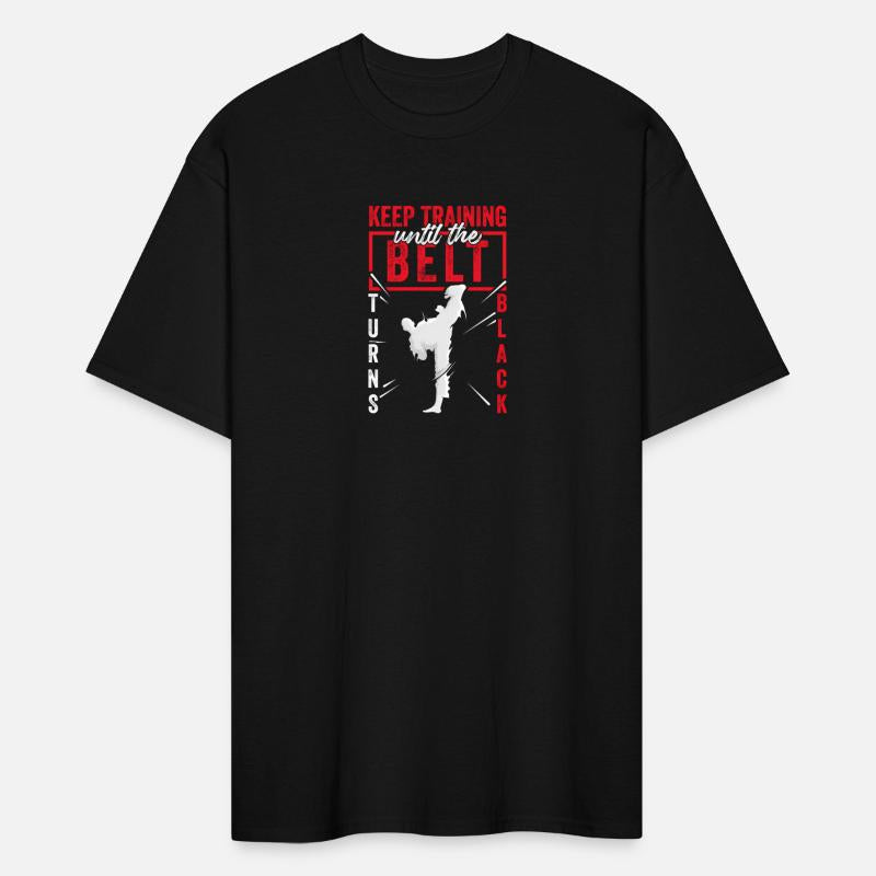 Keep Training il The Belt Turns Black