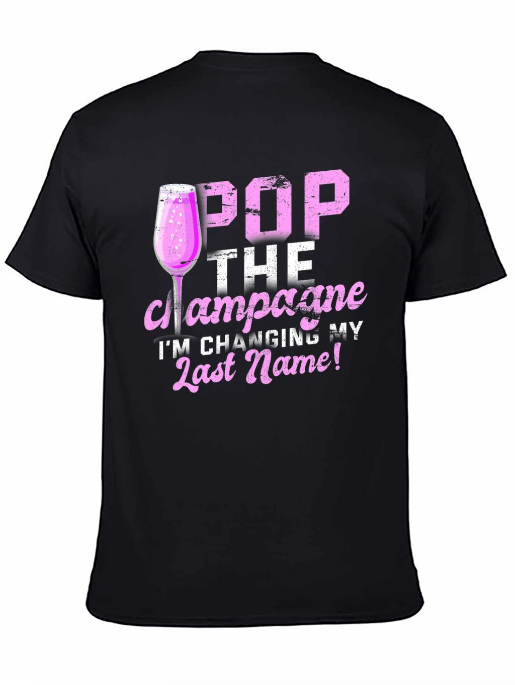 Pop the Champagne Wedding T-Shirt