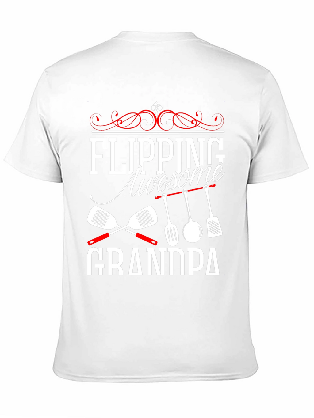 Flipping Awesome Grandpa T-Shirt - Cooking Gift
