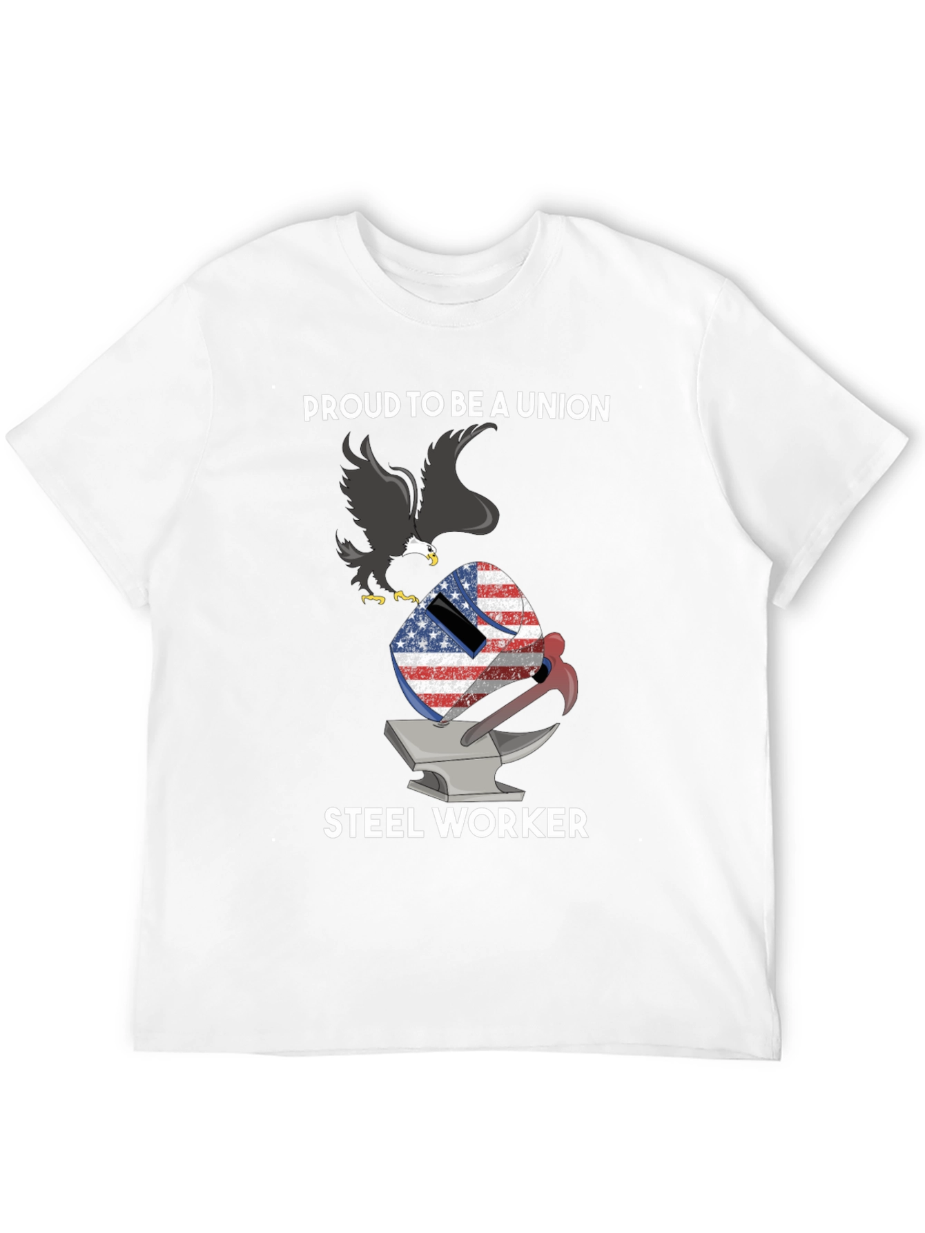 Proud Union Steel Worker T-Shirt