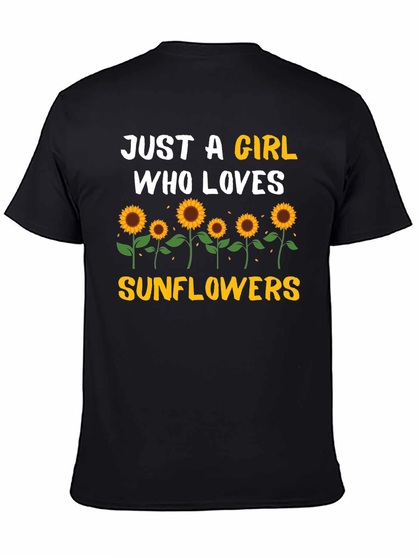 Sunflower Girls T-Shirt - Just a Girl Who Loves Sunflowers