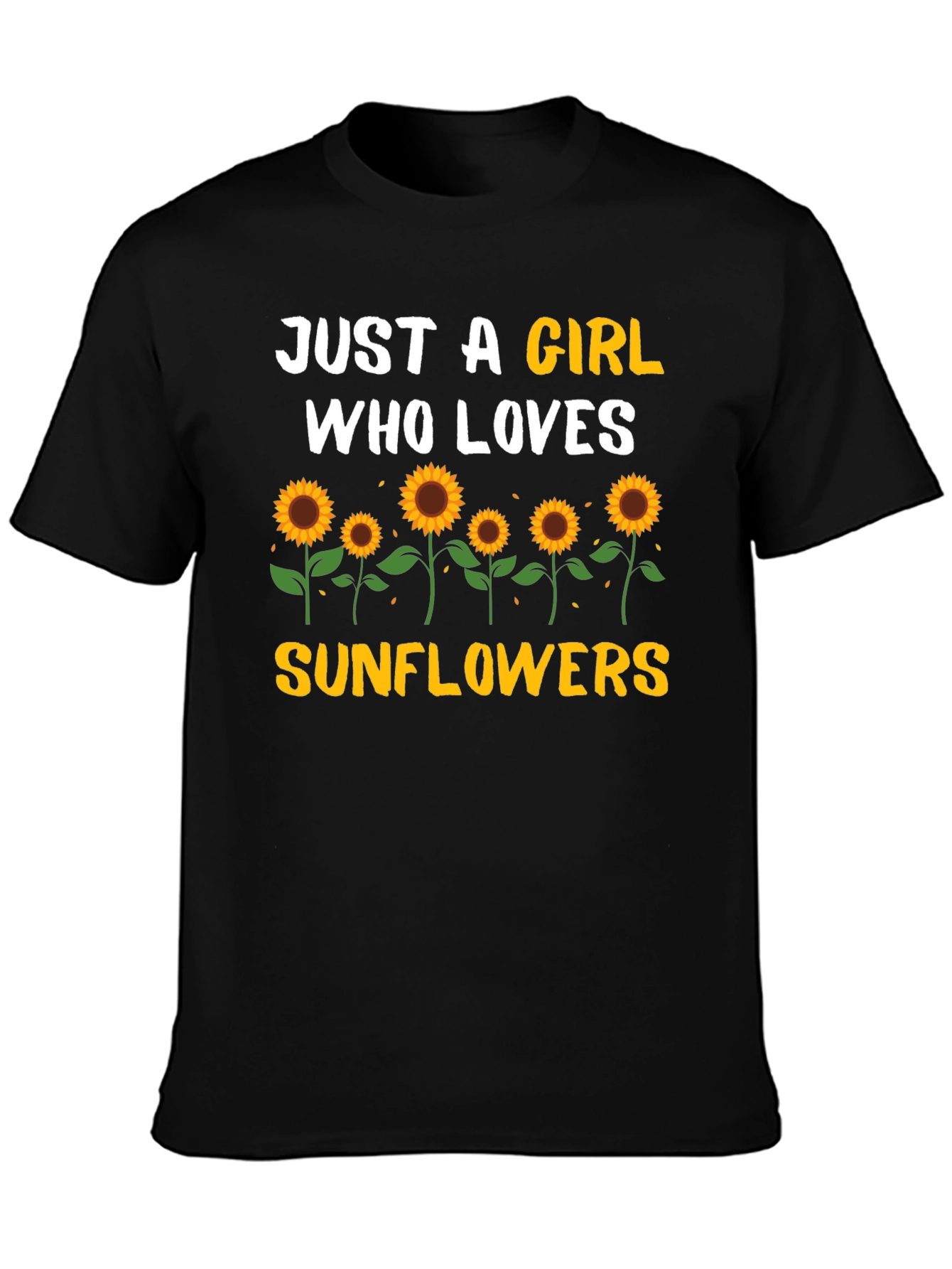 Sunflower Girls T-Shirt - Just a Girl Who Loves Sunflowers