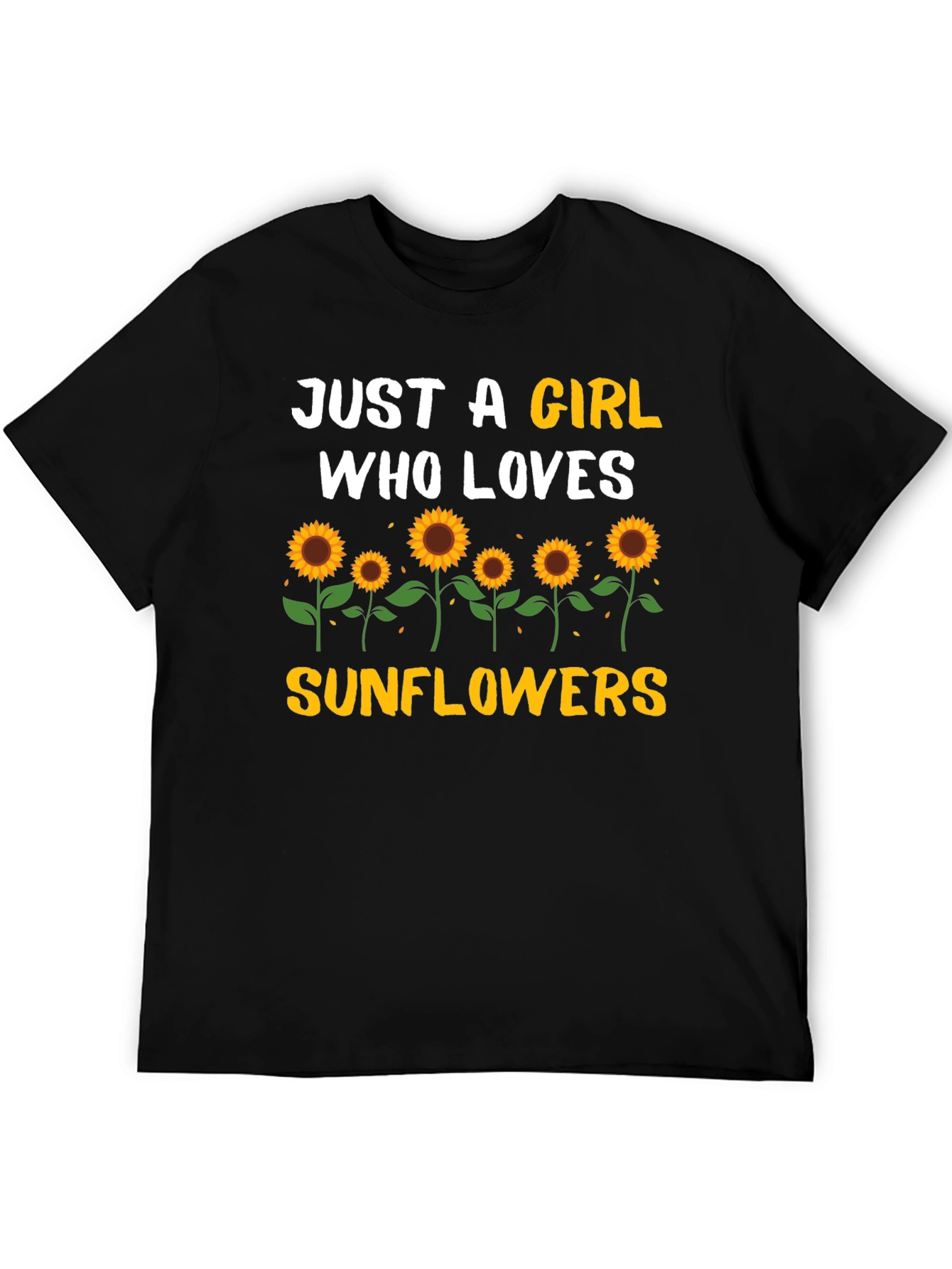 Sunflower Girls T-Shirt - Just a Girl Who Loves Sunflowers