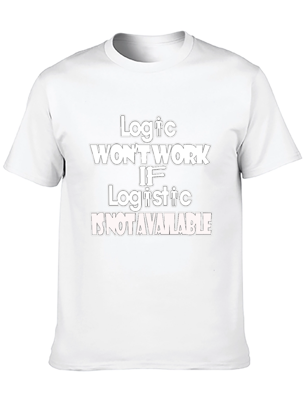 Logic & Logistics Humor Graphic Tee - Black