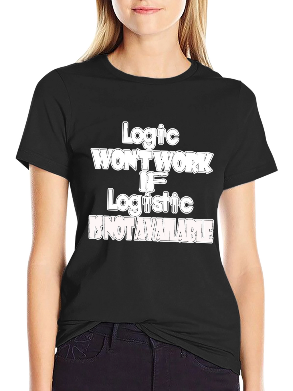Logic & Logistics Humor Graphic Tee - Black