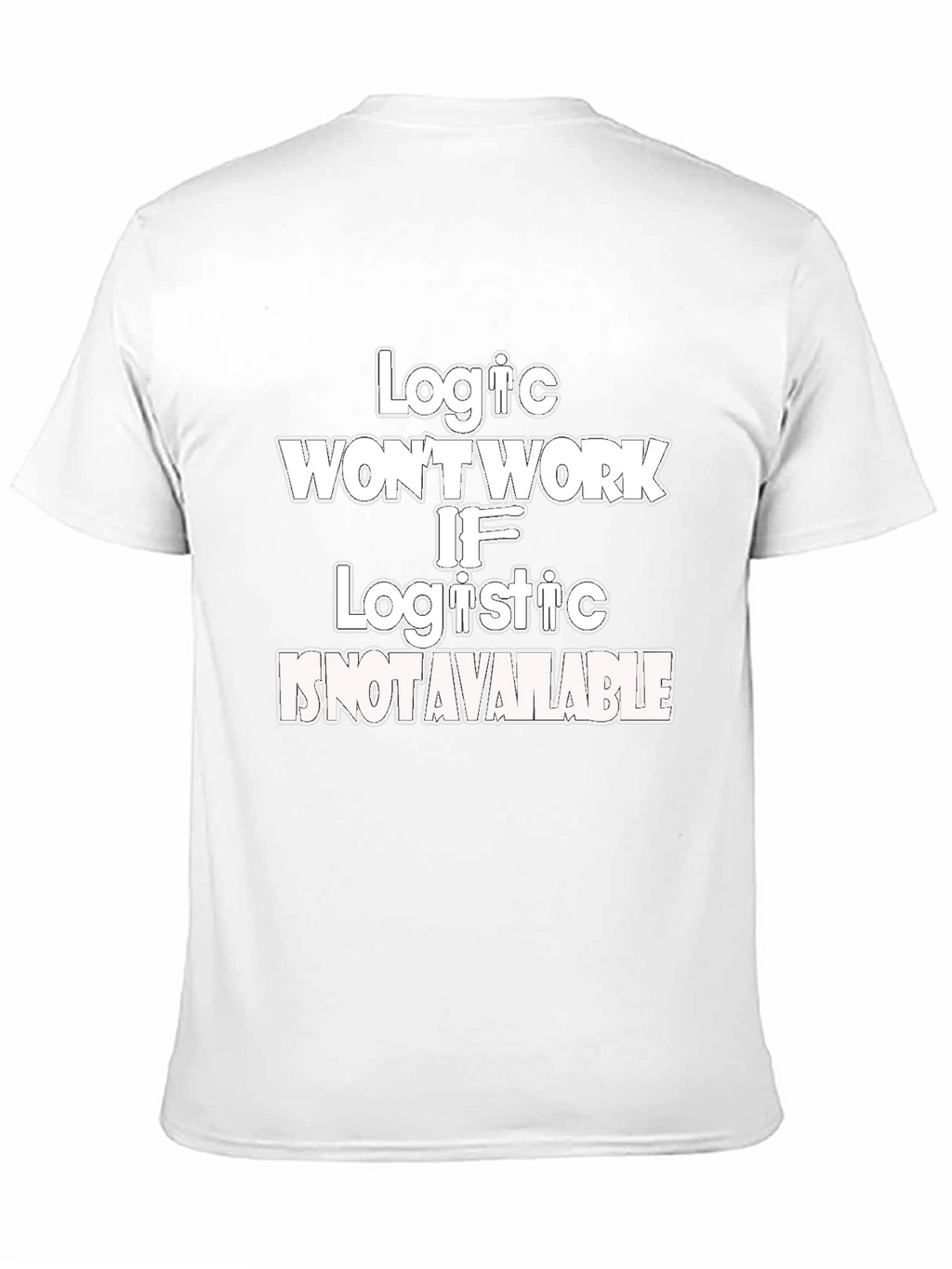Logic & Logistics Humor Graphic Tee - Black